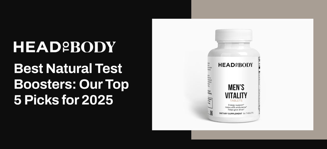 Best Natural Test Boosters: Our Top 5 Picks for 2025