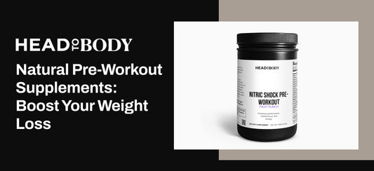 Natural Pre-Workout Supplements: Boost Your Weight Loss