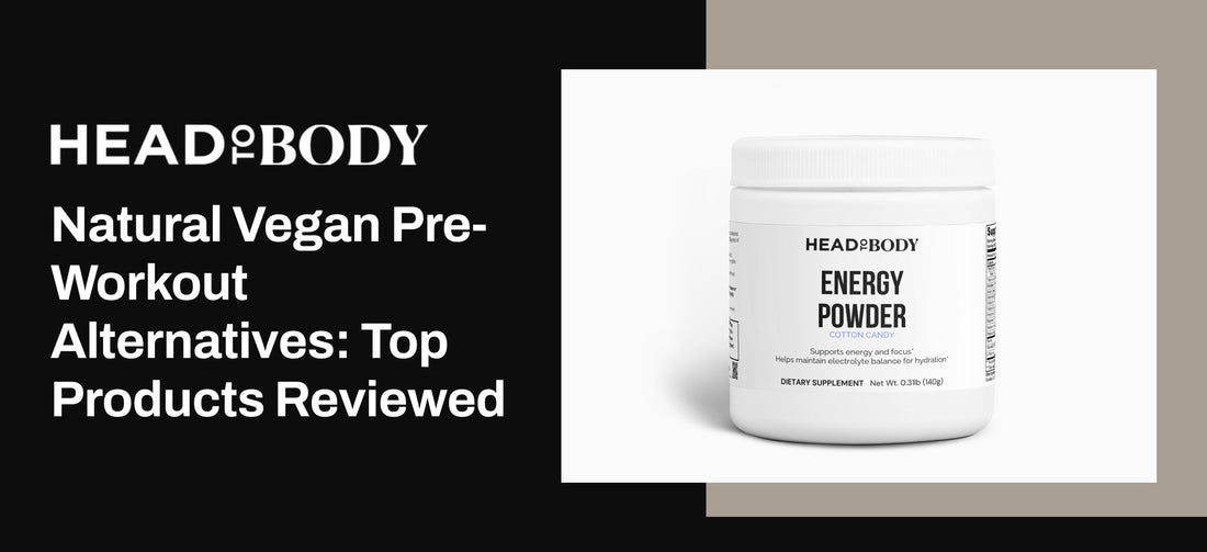 Natural Vegan Pre-Workout Alternatives: Top Products Reviewed